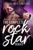 The Complete Rock Star Series (Romance Island Resort series) (eBook, ePUB)
