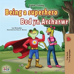 Being a Superhero Bod yn Archarwr (eBook, ePUB) - Shmuilov, Liz; KidKiddos Books