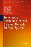 Performance Optimization of Fault Diagnosis Methods for Power Systems (eBook, PDF)