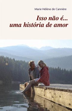 Cover Isso não é... uma história de amor (eBook, ePUB)
