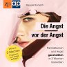 Die Angst vor der Angst –... - Bild 1