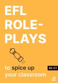 EFL Role Plays to Spice Up Your Classroom (eBook, ePUB)