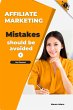 Affiliate marketing mistakes (eBook,... - Bild 1