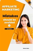 Affiliate marketing mistakes (eBook, ePUB)