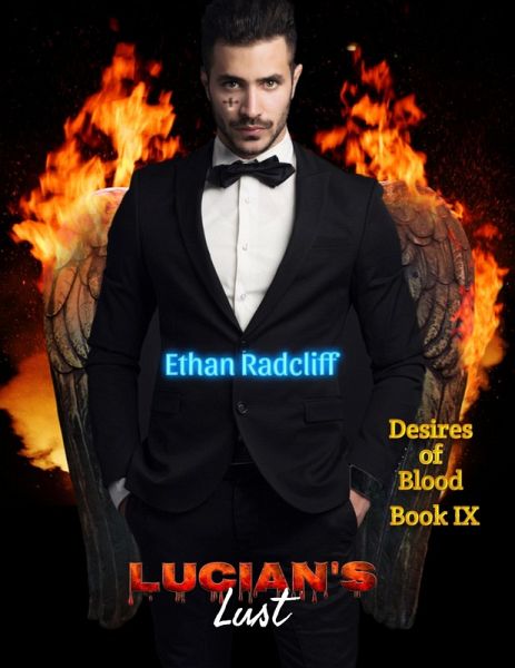 Lucian's Lust (Desires of Blood) (eBook, ePUB)