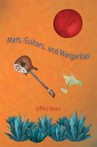 Mars, Guitars, and Margaritas (eBook, ePUB)