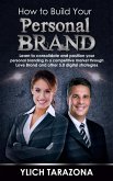How to Build Your Personal Brand (Reengineering and Mental Reprogramming, #7) (eBook, ePUB)