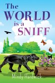 The World Is a Sniff (eBook, ePUB)