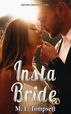 Insta Bride (Second Chance at Love, #1) (eBook, ePUB)