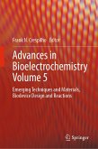 Advances in Bioelectrochemistry Volume 5 (eBook, PDF)