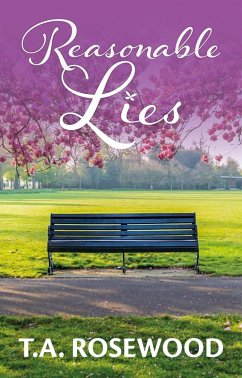 Reasonable Lies (Rosewood Lies) (eBook, ePUB) - Rosewood, T. A.