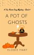 A Pot of Ghosts (Tea Room Cozy... - Bild 1