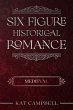Six Figure Historical Romance: Medieval... - Bild 1