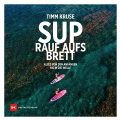 SUP - Rauf aufs Brett (eBook, ePUB) - Kruse, Timm