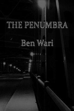 The Penumbra (eBook, ePUB) - Wari, Ben