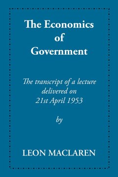 The Economics of Government (eBook, ePUB) - Maclaren, Leon