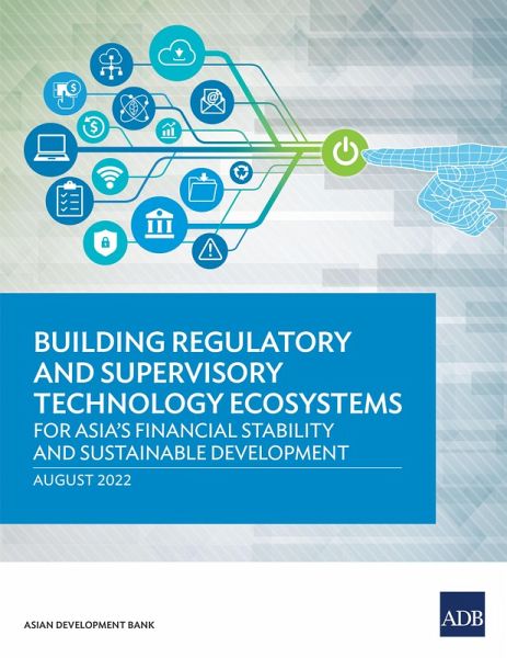 Building Regulatory and Supervisory Technology Ecosystems (eBook, ePUB) Building Regulatory and Supervisory Technology Ecosystems (eBook, ePUB)