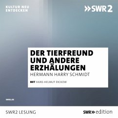 Der Tierfreund und andere Erzählungen (MP3-Download) - Schmitz, Hermann Harry