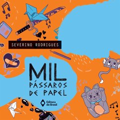 Mil pássaros de papel (MP3-Download) - Rodrigues, Severino