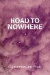 Road to Nowhere (eBook, ePUB) - Bild 1