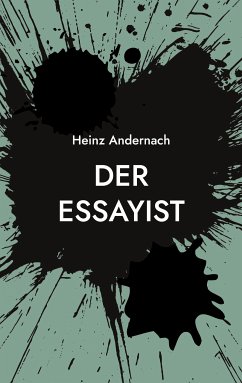 Der Essayist (eBook, ePUB) - Andernach, Heinz