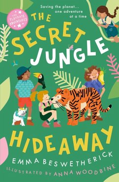The Secret Jungle Hideaway (eBook, ePUB) - Beswetherick, Emma