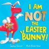 I Am Not the Easter Bunny! (eBook, ePUB) - Bild 1