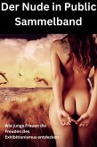 Der Nude in Public Sammelband (eBook, ePUB)