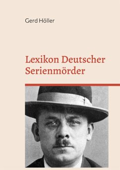 Lexikon Deutscher Serienmörder (eBook, ePUB)