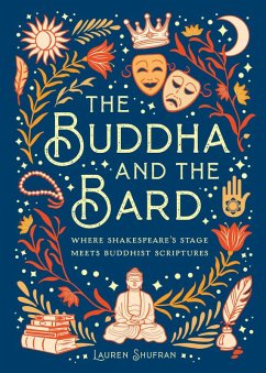 The Buddha and the Bard (eBook, ePUB) - Shufran, Lauren