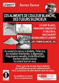 Ces aliments de couleur blanche, des tueurs silencieux (eBook, ePUB)