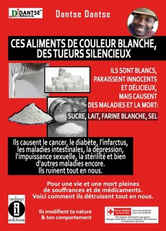 Cover Ces aliments de couleur blanche, des tueurs silencieux (eBook, ePUB)