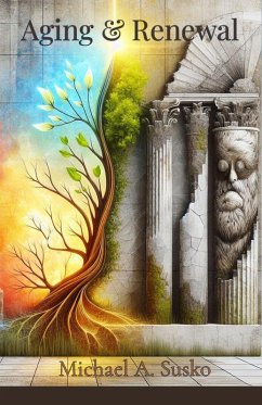 Cover Aging and Renewal: Living the Full Life (eBook, ePUB)