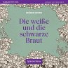 Die weiße und die schwarze Braut... - Bild 1