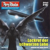 Lockruf der schwarzen Lohe / Perry Rhodan-Zyklus "Chaotarchen" Bd.3187 (MP3-Download)