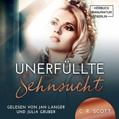 Unerfüllte Sehnsucht (MP3-Download) - Scott, C. R.