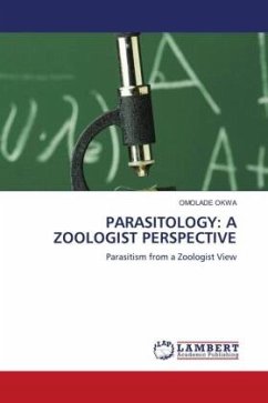 PARASITOLOGY: A ZOOLOGIST PERSPECTIVE