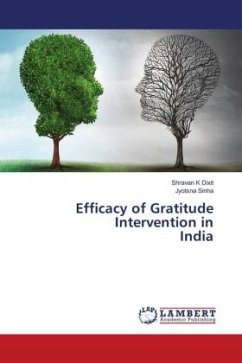 Efficacy of Gratitude Intervention in India - Dixit, Shravan K;Sinha, Jyotsna