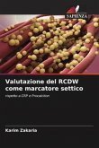 Valutazione del RCDW come marcatore settico