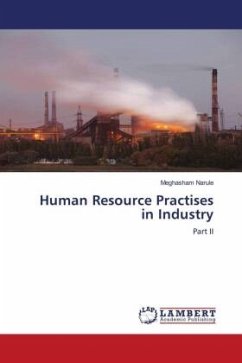 Human Resource Practises in Industry - Narule, Meghasham