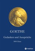 Goethe. Gedanken und Aussprüche