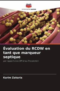 Évaluation du RCDW en tant que marqueur septique - Zakaria, Karim