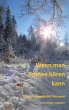 Wenn man Schnee hören kann - Bild 1
