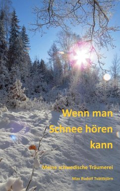 Wenn man Schnee hören kann