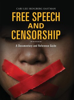 Free Speech and Censorship - Eastman, Cari