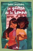 La guerra de la henna (eBook, ePUB)