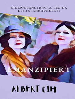 Emanzipiert (eBook, ePUB) - Cim, Albert