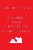 Children's Health and the Peril of Climate Change (eBook, ePUB)