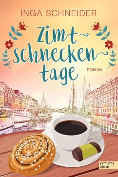 Zimtschneckentage (eBook, ePUB) - Schneider, Inga