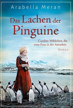 Das Lachen der Pinguine - Meran, Arabella